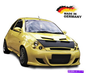}XNu t[hutH[hKAJ[}XN{lbgJo[tgGhXg[ی Hood Bra Ford KA Car Mask Bonnet Cover Front End Stone protection NEW
