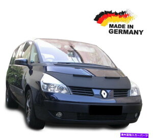 }XNu tbhuEm[GXp[X4J[{lbg}XNJo[tgGhXg[ی Hood Bra Renault Espace 4 Car Bonnet Mask Cover Front End Stone protection NEW