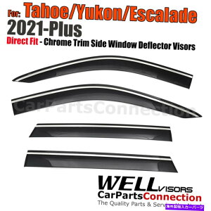 �E�B���h�E�o�C�U�[ Tahoe Yukon Escalade 21-22�E�B���h�E�o�C�U�[��DEFLECTORS CHROME TRIM��WellVisors Wellvisors For Tahoe Yukon Escalade 21-22 Window Visors Deflectors Chrome Trim