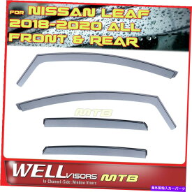 ウィンドウバイザー チャンネルウィンドウのウェルバイザー4PCS日産リーフ2018-2020のディフレクター WellVisors 4Pcs In Channel Window Visors Deflectors For Nissan Leaf 2018-2020