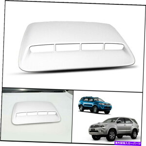 t[hxgg zCg040tg{lbgt[hXN[vJo[tBbgg^nCbNXtH[`i[SW4 05-2011 WHITE 040 FRONT BONNET HOOD SCOOP COVER FIT TOYOTA HILUX FORTUNER SW4 05-2011