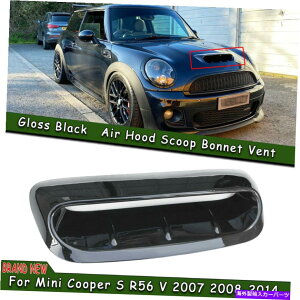 t[hxgg ~jN[p[S R56 V 2007-2014 08 GLOSS BLACKp1xt[h{lbgXN[vxgJo[ 1x Hood Bonnet Scoop Vent Cover For Mini Cooper S R56 V 2007-2014 08 Gloss Black