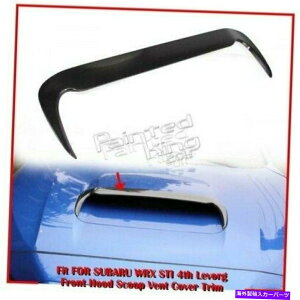 t[hxgg 2021 Subaru WRX 4th Sedan / Levorg Hatchback Front Hood Scoop Vent PaintɓKĂ܂ 2021 Fit For SUBARU WRX 4th Sedan / Levorg Hatchback Front Hood Scoop Vent Paint