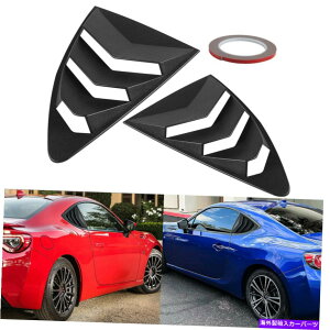 EBhE[o[ FR-STOYOTA GT86 2013-2020̃XoBrz ScionyATChEBhE[o[ For Subaru BRZ Scion Pair Side Window Louvers For FR-S and Toyota GT86 2013-2020