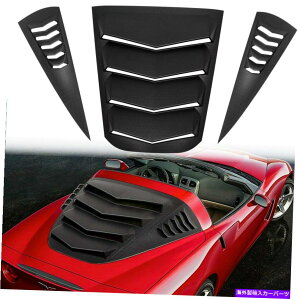 EBhE[o[ 2005-2013 C6 Corvette Coupe Grand Sport Z06 ZR1̌㕔уTChEBhE[o[ Rear and Side Window Louvers for 2005-2013 C6 Corvette Coupe Grand Sport Z06 ZR1
