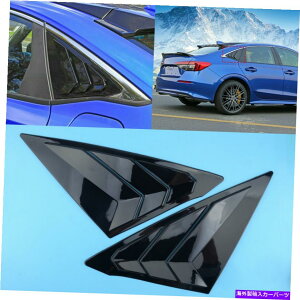 EBhE[o[ 2PCSATChxgEBhEXN[v[o[Jo[gz_VrbN11 2022N 2pcs Rear Side Vent Window Scoop Louver Cover Trim Fit for Honda Civic 11th 2022