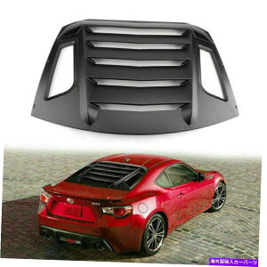 EBhE[o[ AEBhE[o[TVF[hJo[13-18 BRZ/SCION FR-S/TOYOTA GT86 USA Rear Window Louver Sun Shade Cover For 13-18 BRZ/Scion FR-S/Toyota GT86 USA