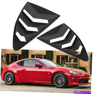 EBhE[o[ g^86̃TChEBhE[o[/XoBRZ/SCION FR-S 2013-2020 Side Window Louver for Toyota 86/Subaru BRZ/Scion FR-S 2013-2020