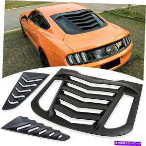 ウィンドウルーバー リアウィンドウルーバー&クォーターサイドスクープルーバーフォードマスタング2015-2020ブラック Rear Window Louver & Quarter Side Scoop Louvers for Ford Mustang 2015-2020 Black