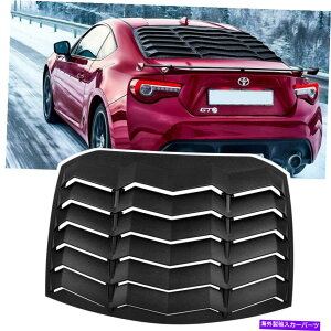 EBhE[o[ g^86̃AEBhE[o[/TCIFR-S/XoBRZ 2013-2020}bgubN Rear Window Louver for Toyota 86/Scion FR-S/Subaru BRZ 2013-2020 Matte Black