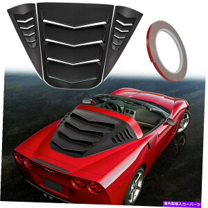 EBhE[o[ RxbgC6 Z06 ZR1 2005?2013p̃AƃTChEBhE[o[tgKXJo[ Rear&Side Window Louvers Windshield Cover for Corvette C6 Z06 ZR1 2005~2013
