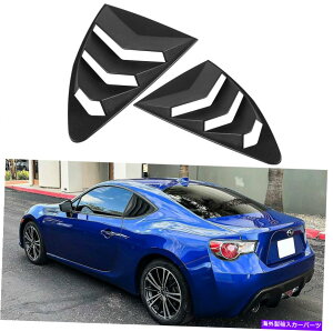 EBhE[o[ 2013-2020̃TChEBhE[o[XoBRZ/13-16 SCION FR-S/17-20g^GT86 Side Window Louvers For 2013-2020 Subaru BRZ/13-16 Scion FR-S/17-20 Toyota GT86