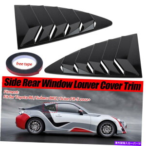 EBhE[o[ SCION FR-S SUBARU BRZ TOYOTA 86 ABSAEBhE[o[NH[^[OXubN For Scion FR-S Subaru BRZ Toyota 86 ABS Rear Window Louver Quarter Gloss Black
