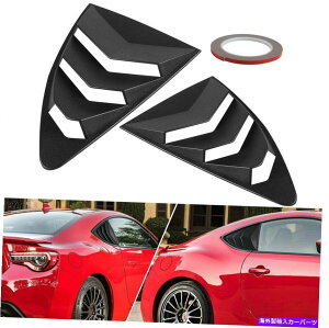 EBhE[o[ XoBrz Scion FR-STOYOTA GT86 2013-20202PCSTChEBhE[o[ 2pcs Side Window Louvers for Subaru BRZ Scion FR-S and Toyota GT86 2013-2020