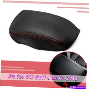 �R���\�[���{�b�N�X VW�S���tMK6 2010-2013�p�̃��U�[�Z���^�[���h�A�[�����X�g�X�g���[�W�{�b�N�X�J�o�[ Leather Centeral Console Lid Armrest Storage Box Cover For VW Golf MK6 2010-2013�y���s�A���i�z
