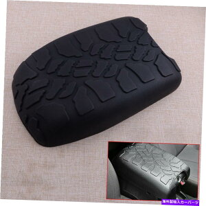 R\[{bNX Z^[R\[A[Xg{bNXJo[pbhW[vO[JK 2012-2017ɃtBbg Center Console Armrest Box Cover Pad Cushion fit for Jeep Wrangler JK 2012-2017