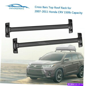 [tLA 07-11̃NXo[gbv[tbNz_CRVוLA150lbeʐVe Cross Bars Top Roof Rack for 07-11 Honda CRV Luggage Carrier 150lb Capacity New
