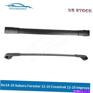 [tLA 14-19̃gbvNXo[[tbNXotHX^[13-19 CrossTrek 12-19 Impreza Top Cross Bar Roof Rack for 14-19 Subaru Forester 13-19 Crosstrek 12-19 Impreza