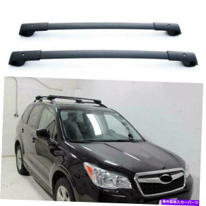 [tLA 2014-2019 Subaru Forester̃J[[tbNNXo[וLAOEX^C Car Roof Rack Cross Bar Luggage Carrier OE Style For 2014-2019 Subaru Forester