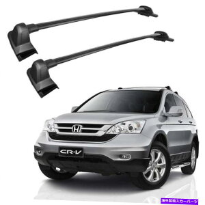 [tLA z_CRV CR-V 2007 2009 2009 2010 2011gbv[t[̃NXo[[tbN Cross Bars Roof Rack for Honda CRV CR-V 2007 2008 2009 2010 2011 Top Roof Rails