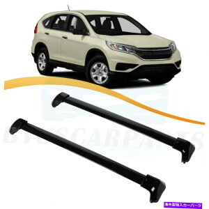 [tLA 2012-2016̃[tbNNXo[z_CR-V 2.4LוݕLAubN Roof Rack Cross Bar For 2012-2016 Honda CR-V 2.4L Luggage Cargo Carrier Black