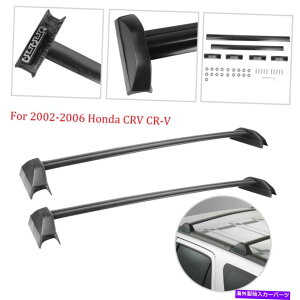 [tLA 2PCSוLANXo[NXo[NXo[[tbN2002-2006z_CRV CR-V 2PCS Luggage Carrier Cross Bar Crossbars Roof Rack For 2002-2006 Honda CRV CR-V