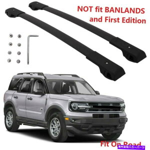 [tLA 2pubNtH[huRX|[c2021-23[tbN[NXo[וLA 2P black for Ford Bronco sport 2021-23 Roof Rack Rail Cross bar luggage carrier
