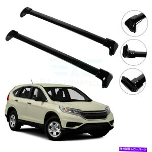 [tLA z_CR-V 2.4L 2012-2016gbvוLAp̃[tbNNXo[ Roof Rack Cross Bars For Honda CR-V 2.4L 2012-2016 Top Luggage Carrier