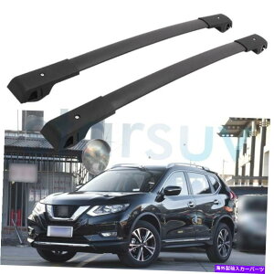 [tLA Y[OX-Trail 2014-2020ubNNXo[̎ו[tbN[ For Nissan Rogue X-trail 2014-2020 Black Cross Bar Baggage Roof Rack Rail