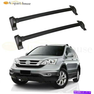 [tLA 2011Ñ[tbNNXo[Honda CR-V 2.4LgbvוLAubN Roof Rack Cross Bars For 2011 Honda CR-V 2.4L Top Luggage Carrier Black