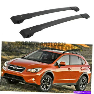 [tLA XoXV CrossTrek 2013-2017[tbN[LA̕čXgbNNXo[ US Stock Cross Bars for Subaru XV Crosstrek 2013 - 2017 Roof Rack Rails Carrier