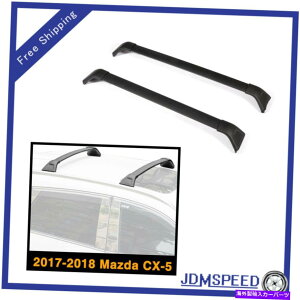 [tLA tgA[tbNNXo[2017-2018̉וLAubN}c_CX-5 Front Rear Roof Rack Cross Bars Luggage Carrier Black For 2017-2018 Mazda CX-5