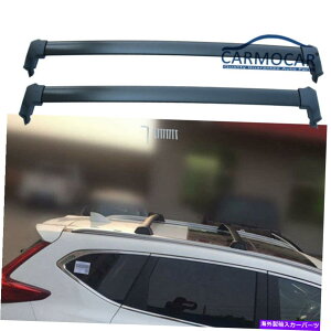 [tLA 2017-2020 Honda CRV CR-V 1yÃ[tbNNXo[NXo[NXo[ݕAƎ Roof Rack Cross Bar Crossbars Cargo Carrier For 2017-2020 Honda CRV CR-V 1 Pair