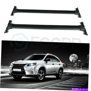 [tLA 14-15NTXRX350 RX450HA~jẼ[tbN[NXo[וLA Roof Rack Rail Cross Bar Luggage Carrier For 14-15 Lexus RX350 RX450H Aluminum