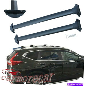 [tLA gbvJ[S[tbNNXgCo[z_CRV CR-V 2017-2019̐V Top Cargo Roof Racks Cross Trail Bars New For Honda CRV CR-V 2017-2019
