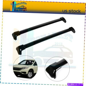 [tLA 2012-2016 Honda CRV CR-VוNXo[[tbNݕוZbg 2x For 2012-2016 Honda CRV CR-V luggage Cross Bar Roof Rack cargo Baggage SET