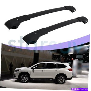 [tLA XoAZg2019-2022[tbN[̉ו̂߂̕čXgbNNXo[ US Stock Cross Bars For Subaru Ascent 2019 - 2022 Roof Rack Rails Luggage