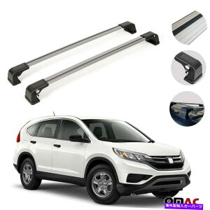 [tLA z_CR-V 2012-2016p̃[tbNNXo[וLAVo[Zbg Roof Rack Cross Bars Luggage Carrier Silver Set for Honda CR-V 2012-2016