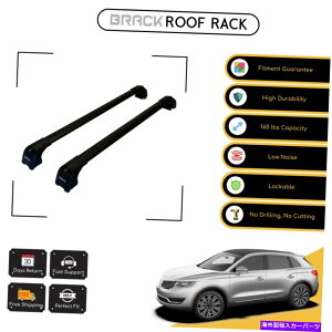 [tLA J[MKX̂߂̃ubN[tbNוLANXo[2017-2018ubN BRACK Roof Rack Luggage Carrier Cross Bars For Lincoln MKX 2017 - 2018 Black
