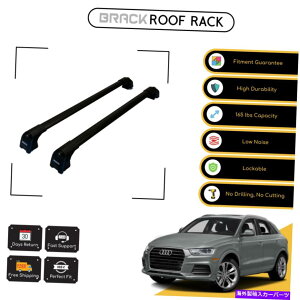[tLA AEfBQ3 2012-2019ubNpubN[tbNווLANXo[ BRACK Roof Rack Luggage Carrier Cross Bars For Audi Q3 2012 - 2019 Black