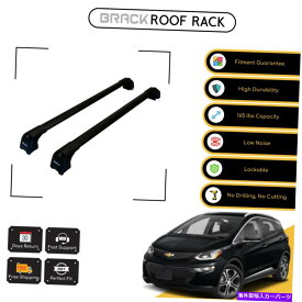 ルーフキャリア シボレーボルト2019のブラックルーフラック荷物荷物キャリアクロスバー - ブラックアップ BRACK Roof Rack Luggage Carrier Cross Bars For Chevrolet Bolt 2019 - Up Black