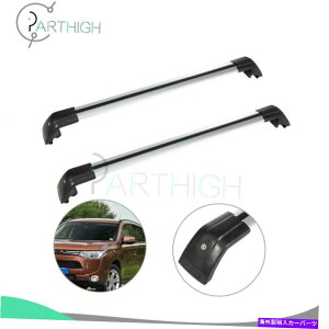 [tLA OHAEg_[̃gbv[tbNNXo[2013-2019A~jEXg[W2x Top Roof Rack Cross Bar For Mitsubishi Outlander 2013-2019 Aluminum Storage 2x