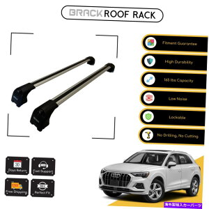 [tLA ubN[tbNוLAAEfBQ3 2019̃NXo[ - Vo[Abv BRACK Roof Rack Luggage Carrier Cross Bars For Audi Q3 2019 - Up Silver