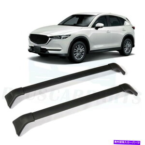[tLA 2018Ñgbv[tbNNXo[Mazda CX-5 2.0L 2.5LݕubNA~jE TOP Roof Rack Cross Bars For 2018 Mazda CX-5 2.0L 2.5L Cargo Black Aluminum
