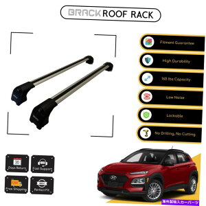 [tLA ubN[tbNוLAq_CRi2017̃NXo[ - Vo[Abv BRACK Roof Rack Luggage Carrier Cross Bars For Hyundai Kona 2017 - Up Silver