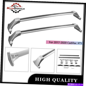[tLA 2PCS[tbNNXo[pbP[W2017- 2020 CADILLAC XT5p̉ݕAƎ 2PCS Roof Rack Cross Bars Package Cargo Carrier For 2017- 2020 Cadillac XT5