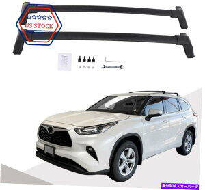[tLA g^nC_[2020-2021̂߂ɐVSbNNXo[וLA Roof Rail Rack Cross Bar Luggage Carrier NEW For Toyota Highlander 2020-2021