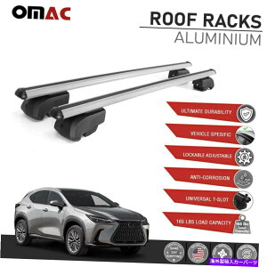 [tLA Lexus NX AZ20 2021-2022p̃Vo[[t[bNALUNXo[וLA Silver Roof Rail Rack Alu Cross Bars Luggage Carrier For LEXUS NX AZ20 2021-2022
