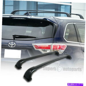 [tLA 2014-2018g^nC_[LE\ȃA~jENXo[[tbN Fits 2014-2018 Toyota Highlander LE Adjustable Aluminum Cross Bar Roof Rack