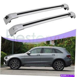 [tLA ZfXxcGLC̃Vo[NXo[2016-2022A~jE[tbN[LA Silver Cross Bar for Mercedes Benz GLC 2016-2022 Aluminum Roof Rack Rail Carrier